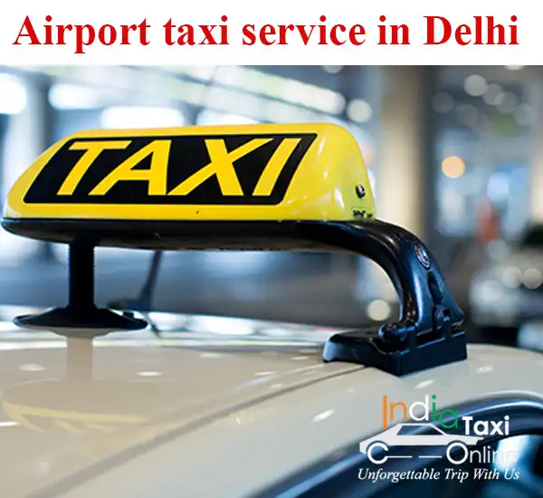 Airport taxi Delhi Airport taxi Delhi