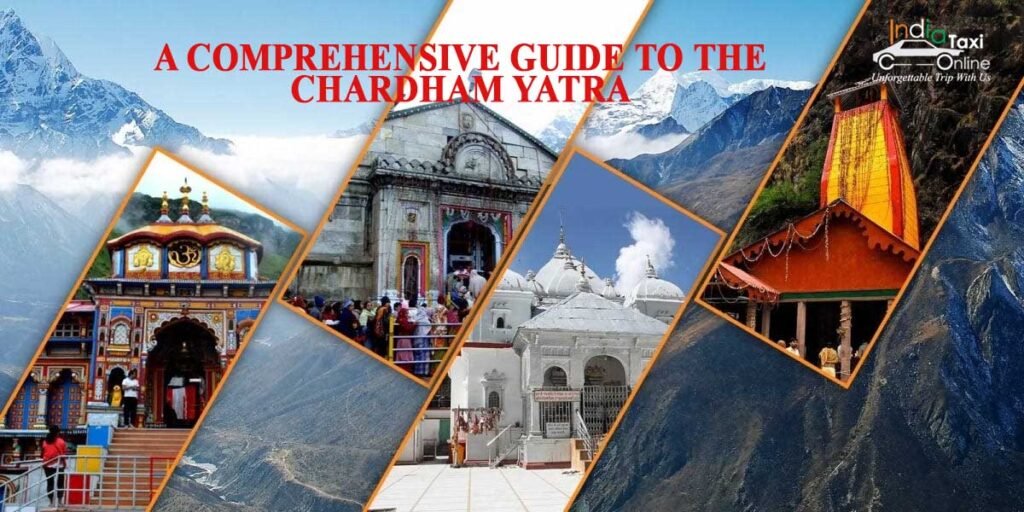 A Comprehensive Guide to the Chardham Yatra
