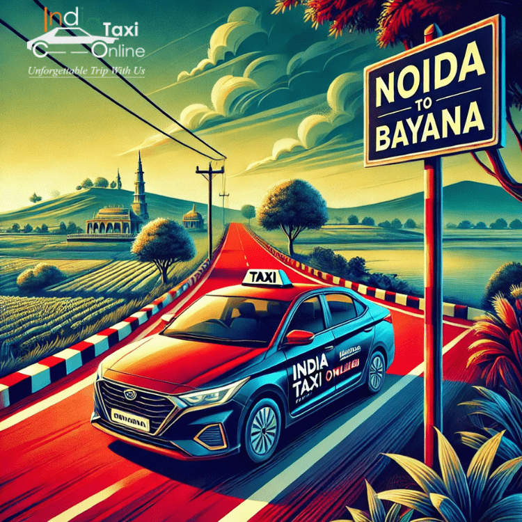 Noida to Bayana Taxi Noida to Bayana Taxi