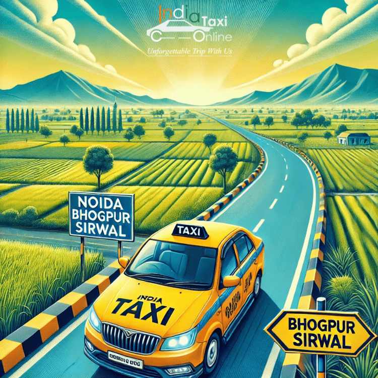 Noida to Bhogpur Sirwal Taxi Noida to Bhogpur Sirwal Taxi