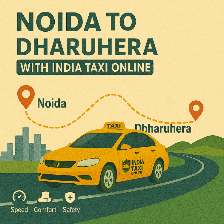 Noida to Dharuhera Taxi Noida to Dharuhera Taxi