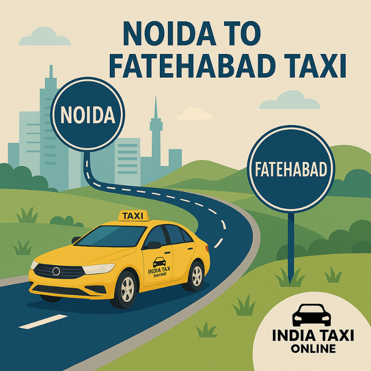 Noida to Fatehabad Taxi Noida to Fatehabad Taxi