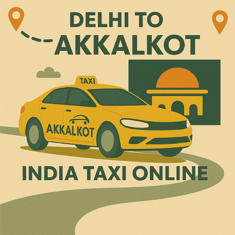 Delhi to Akkalkot Taxi Delhi to Akkalkot Taxi