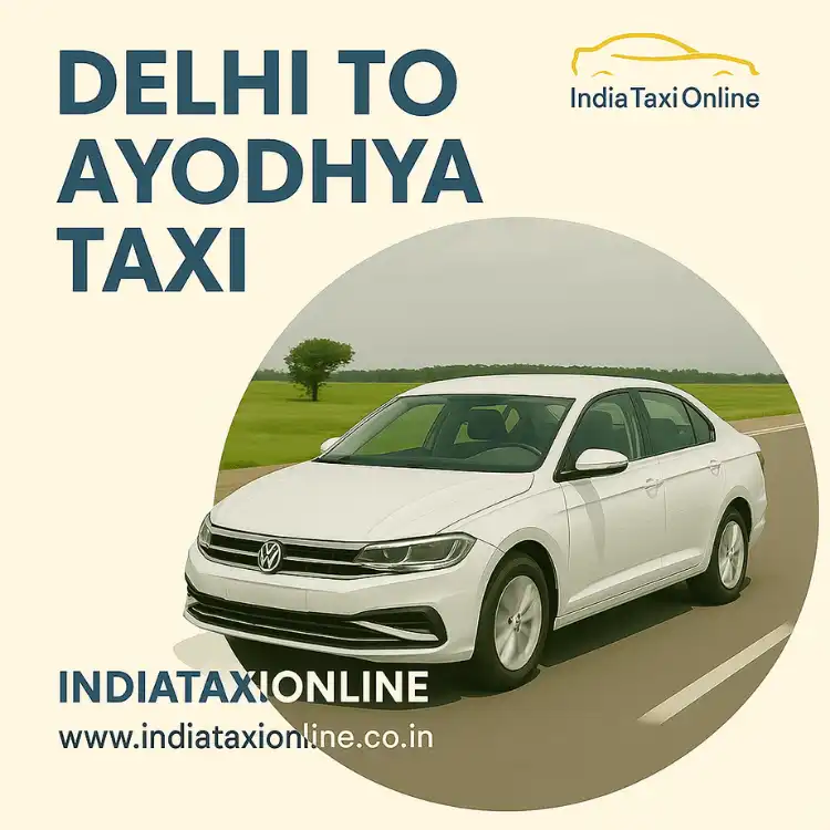 Delhi to Ayodhya Taxi