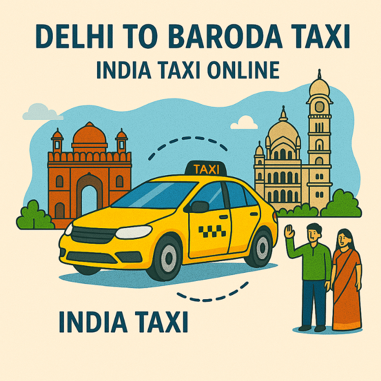 Delhi to Baroda Taxi