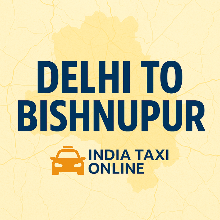 Delhi to Bishnupur Taxi