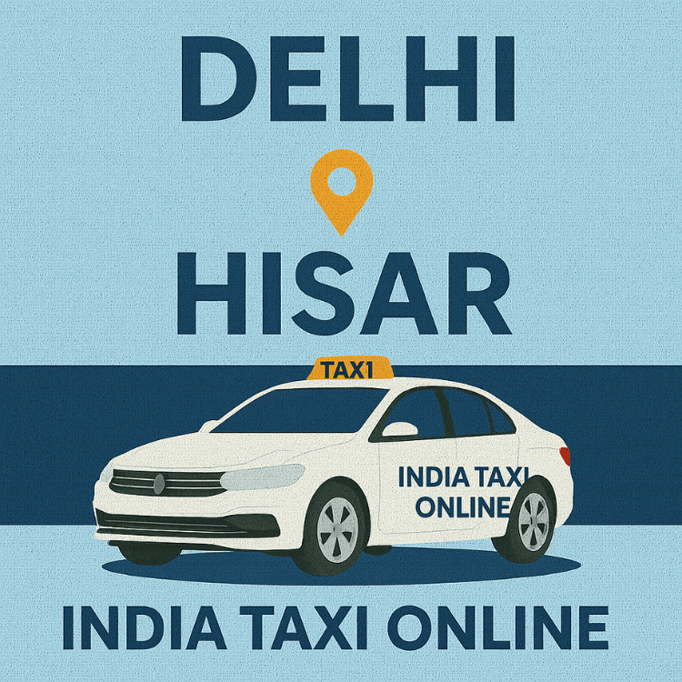 Delhi to Hisar Taxi