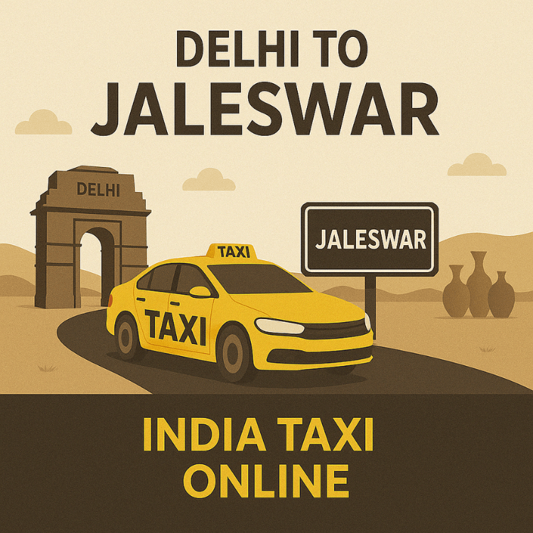 Delhi to Jaleswar Taxi Delhi to Jaleswar Taxi