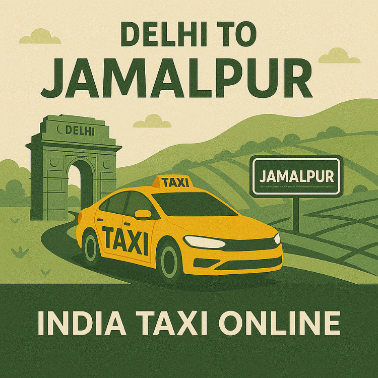 Delhi to Jamalpur Taxi