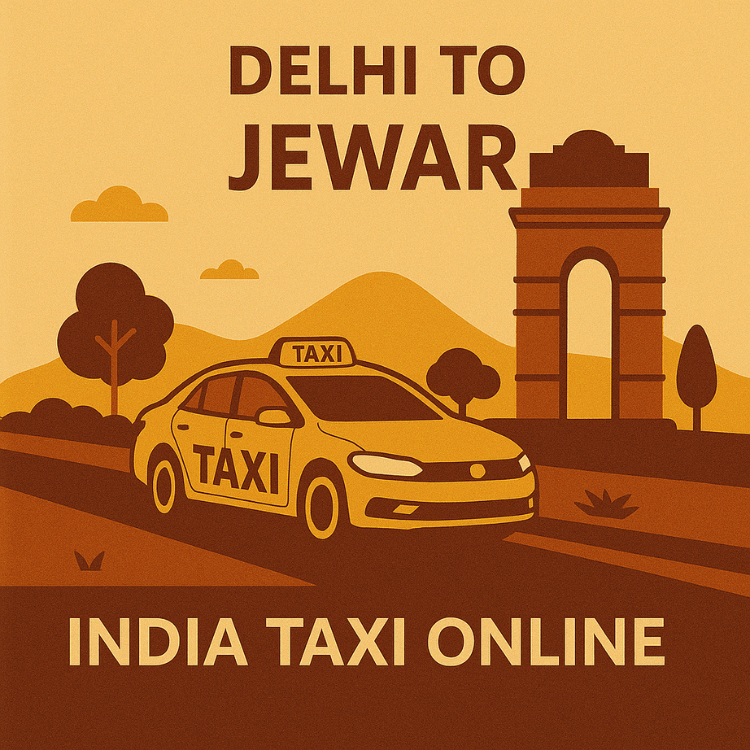 Delhi to Jewar Taxi