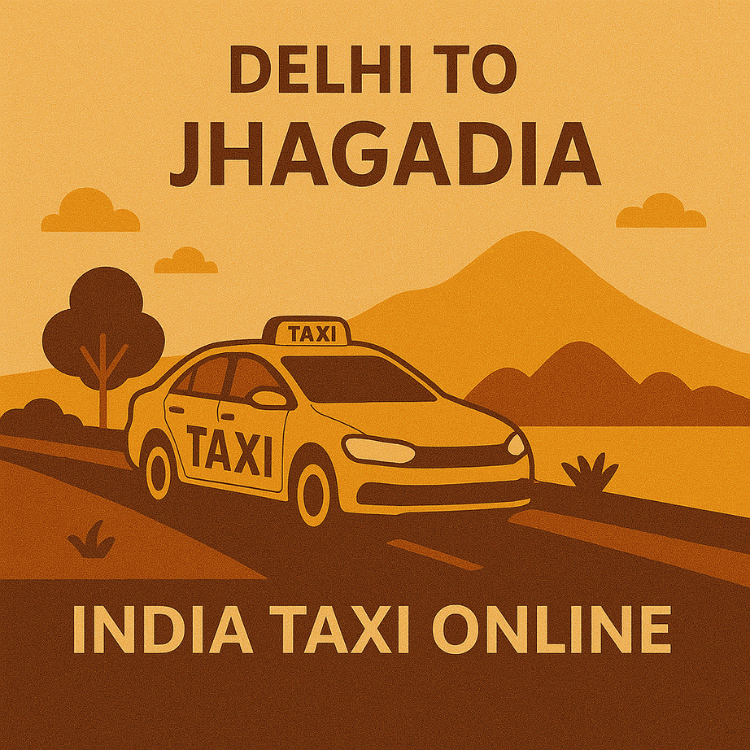 Delhi to Jhagadia Taxi Delhi to Jhagadia