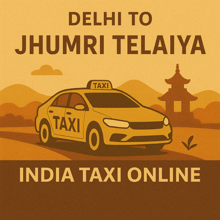 Delhi to Jhumri Teleiya Taxi Delhi to Jhumri Teleiya Taxi