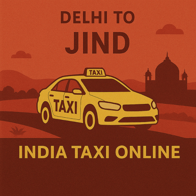 Delhi to Jind Taxi Delhi to Jind Taxi
