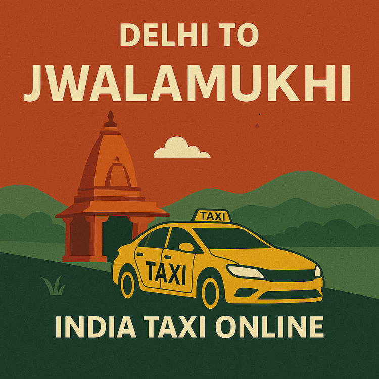 Delhi to Jwalamukhi Taxi Delhi to Jwalamukhi Taxi