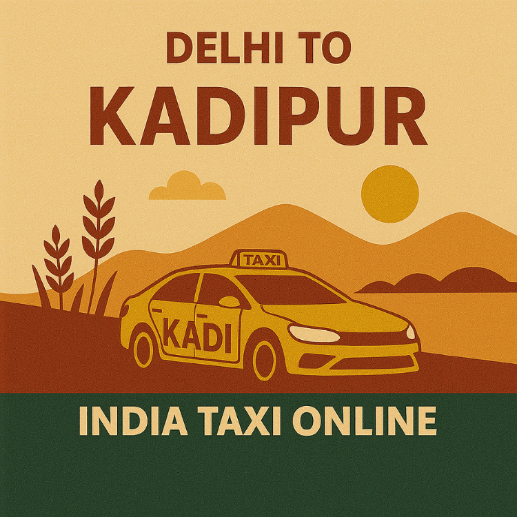 Delhi to Kadipur Taxi Delhi to Kadipur Taxi