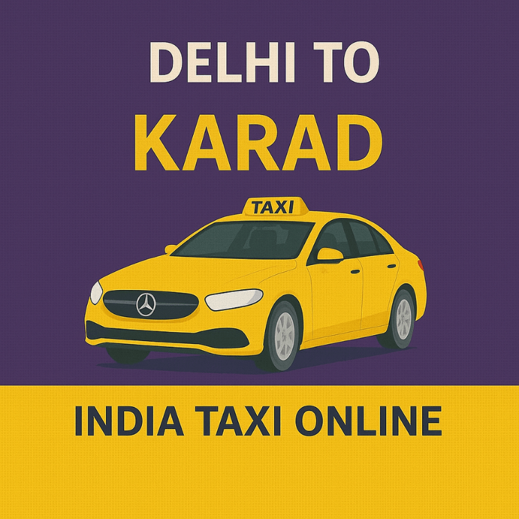 Delhi to Karad taxi Delhi to Karad taxi