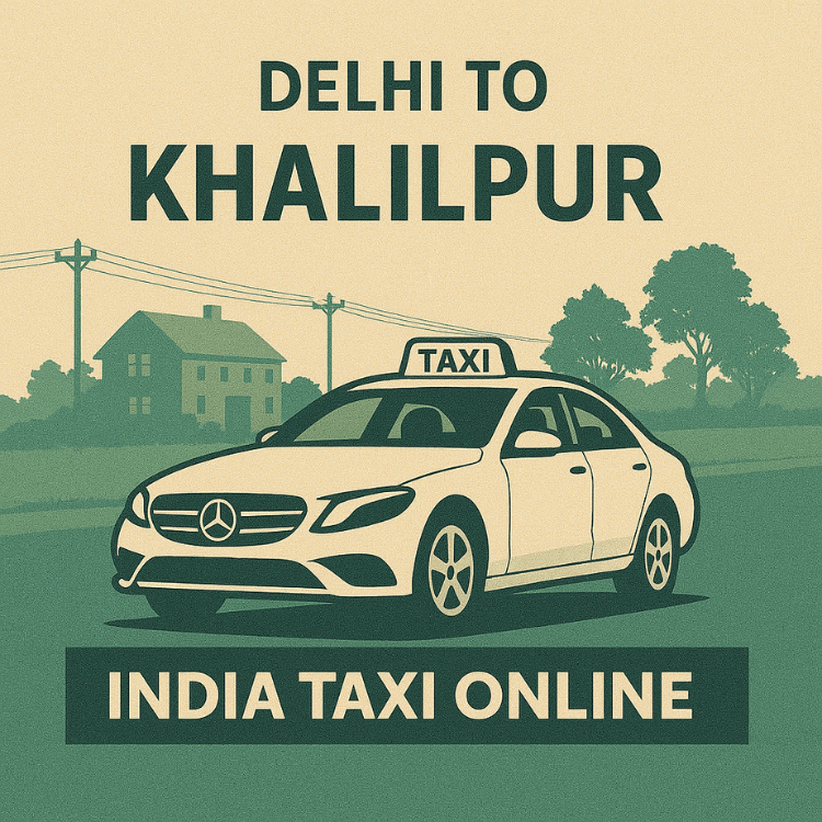 Delhi to Khalilpur Taxi Delhi to Khalilpur Taxi