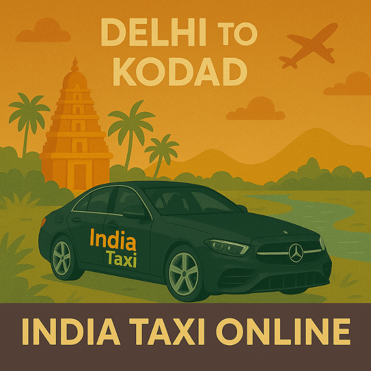 Delhi to Kodad Taxi Delhi to Kodad Taxi