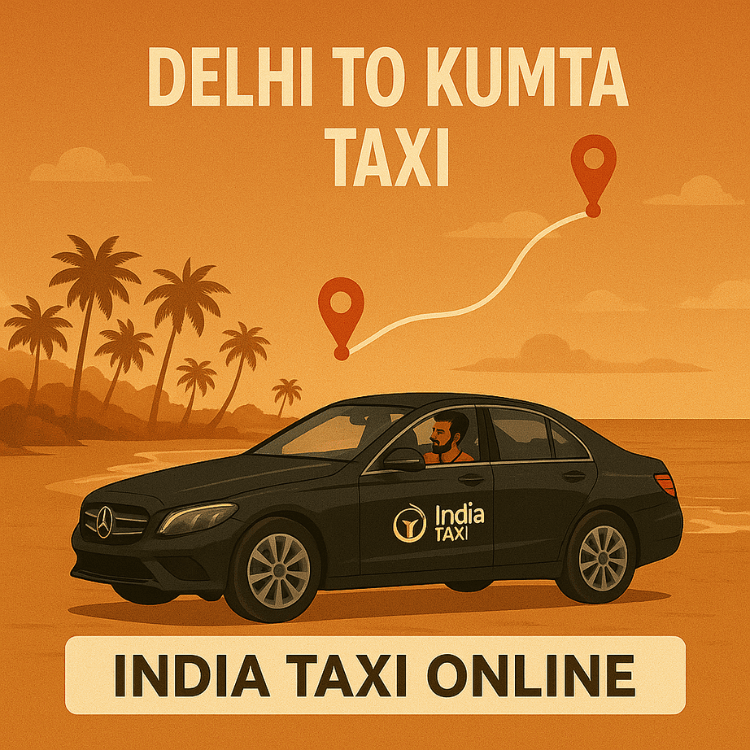 Delhi to Kumta Taxi Delhi to Kumta Taxi