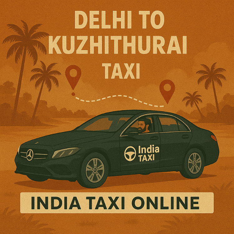 Delhi to Kuzhithurai Taxi Delhi to Kuzhithurai Taxi