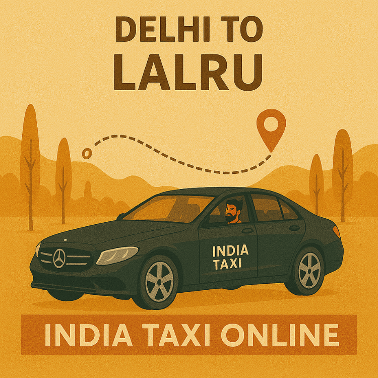 Delhi to Lalru Taxi Delhi to Lalru Taxi