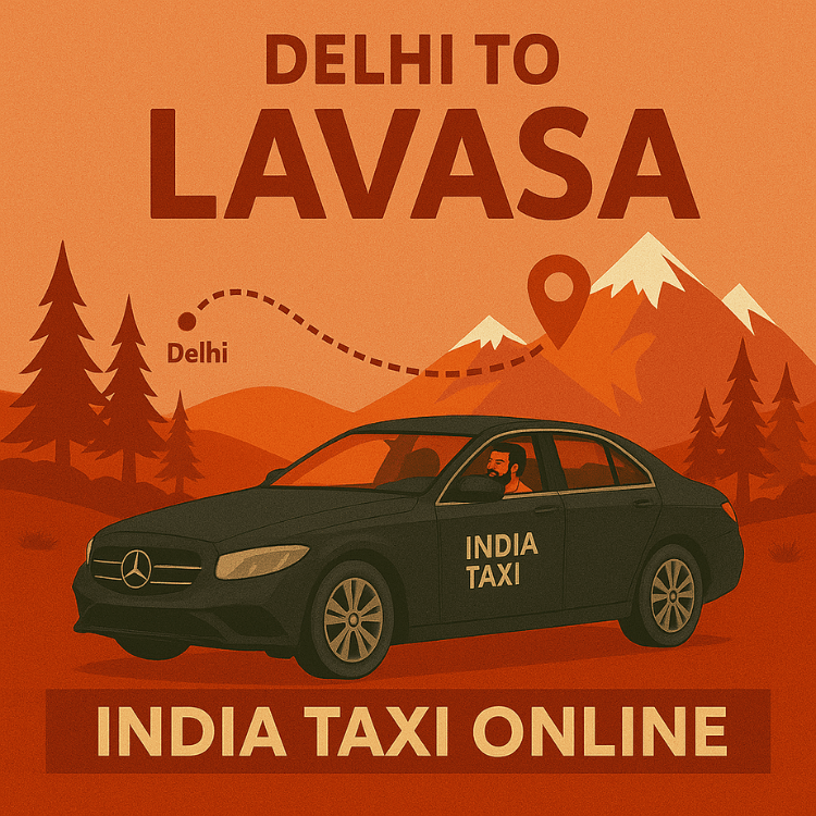 Delhi to Lavasa Taxi Delhi to Lavasa Taxi