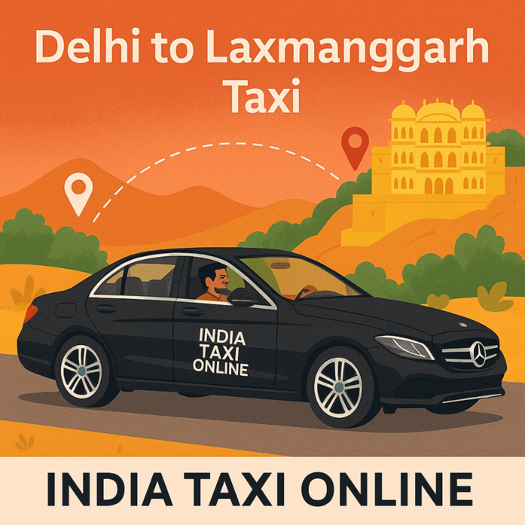 Delhi to Laxmangarh Taxi Delhi to Laxmangarh Taxi