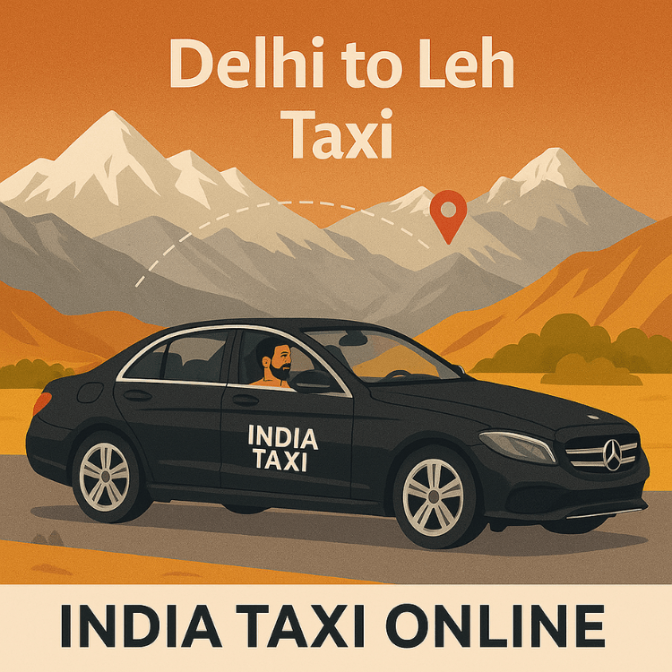 Delhi to Leh Taxi Delhi to Leh Taxi