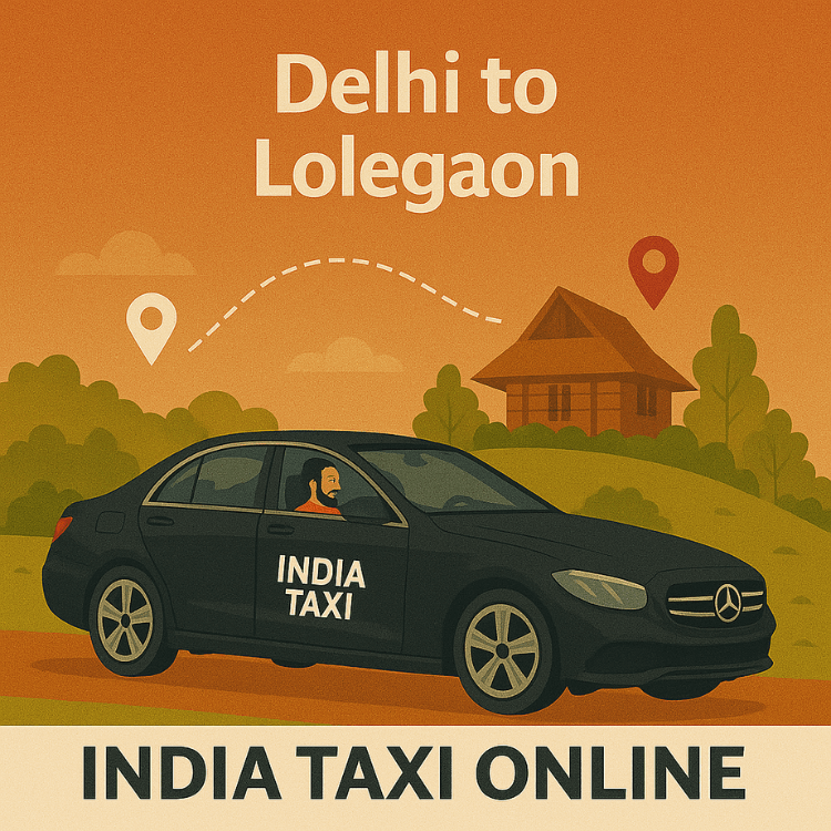 Delhi to Lolegoan Taxi