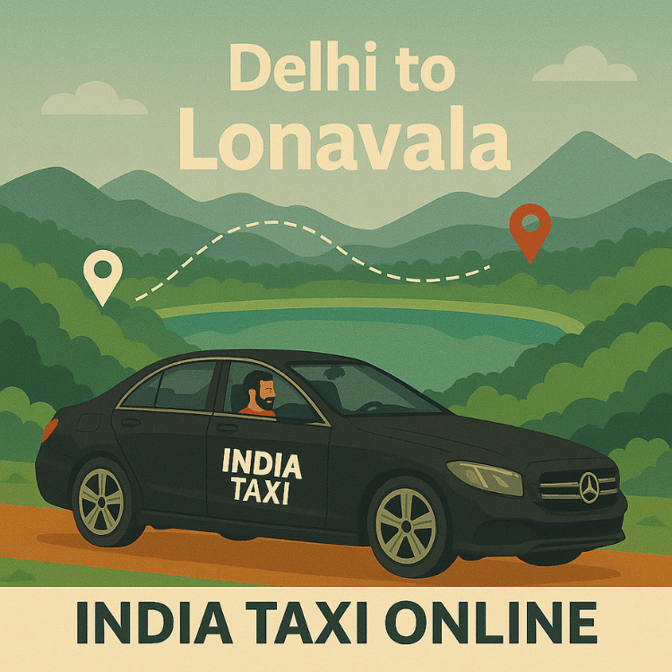 Delhi to Lonavala Taxi Delhi to Lonavala Taxi