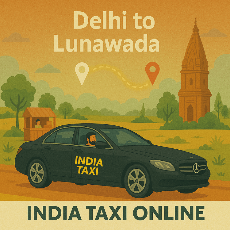Delhi to Lunawada Taxi Delhi to Lunawada Taxi