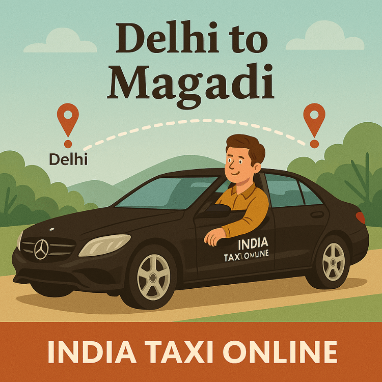 Delhi to Magadi Taxi Delhi to Magadi Taxi