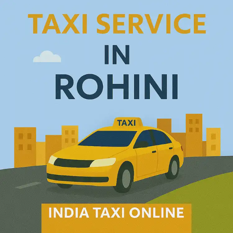 Taxi Service in Rohini