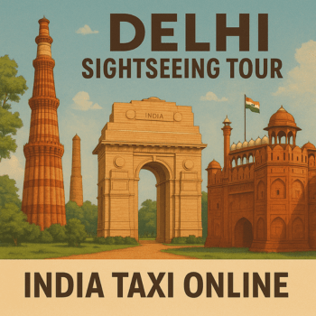 Delhi Sightseeing Tour by Car
