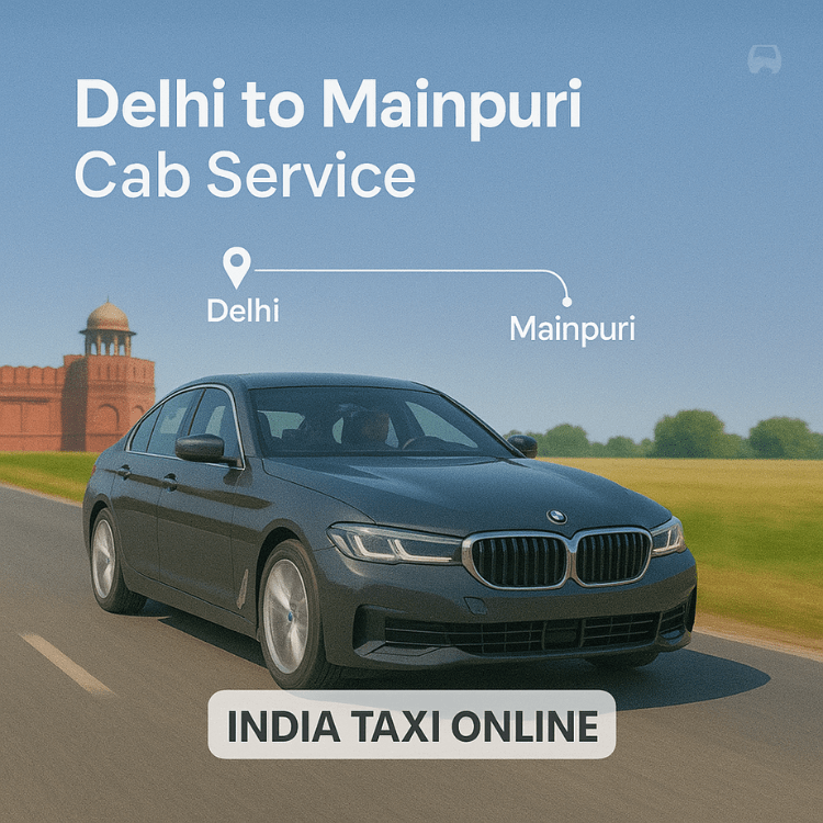 Delhi to Mainpuri Cab Service Delhi to Mainpuri Cab Service