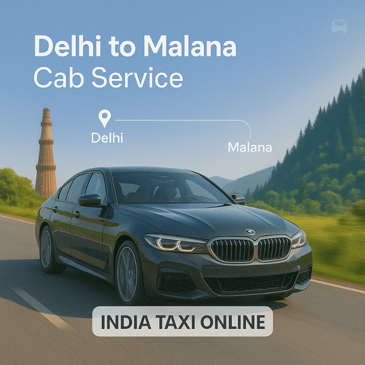 Delhi to Malana Cab Service Delhi to Malana Cab Service