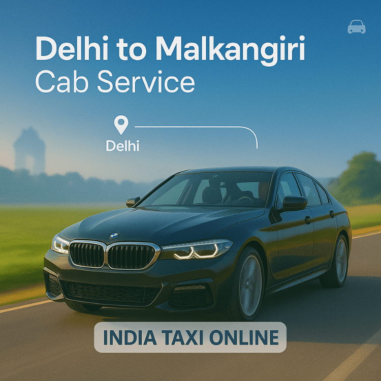 Delhi to Malkangiri Cab Service Delhi to Malkangiri Cab Service