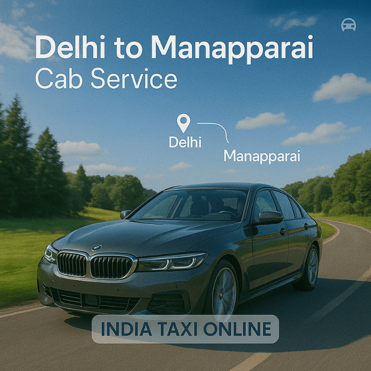 Delhi to Manapparai Cab Service Delhi to Manapparai Cab Service