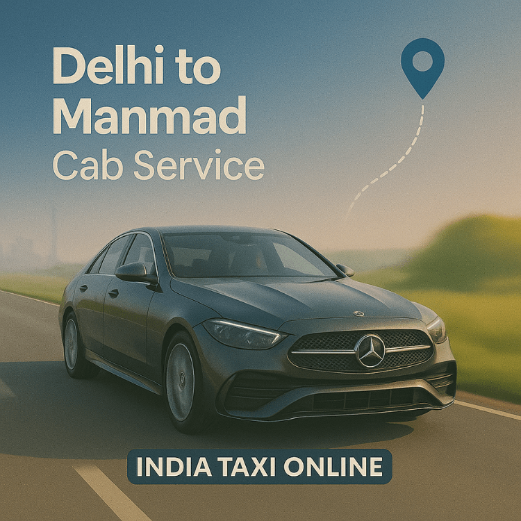 Delhi to Manmad Cab Service Delhi to Manmad Cab Service