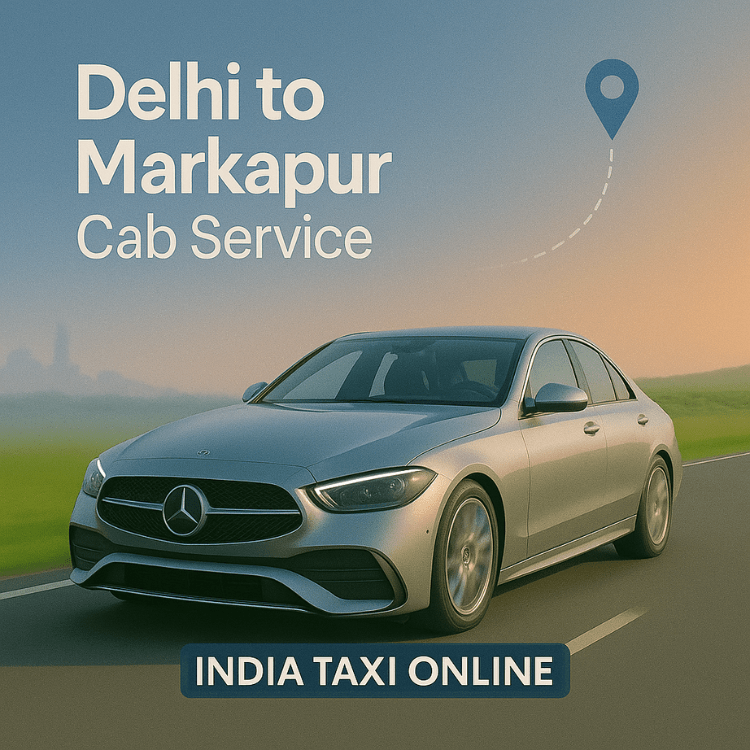 Delhi to Markapur Cab Service Delhi to Markapur Cab Service