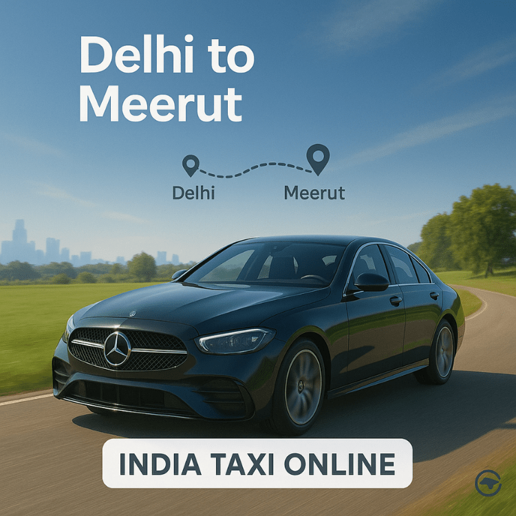 Delhi to Meerut Cab Service Delhi to Meerut Cab Service