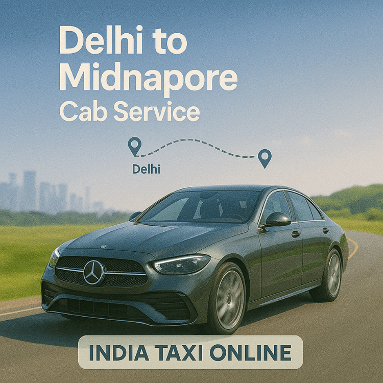 Delhi to Midnapore Cab Service Delhi to Midnapore Cab Service