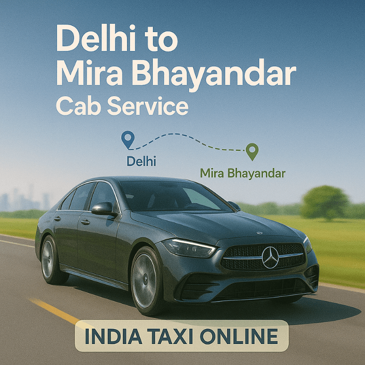Delhi to Mira Bhayandar Cab Delhi to Mira Bhayandar Cab Service