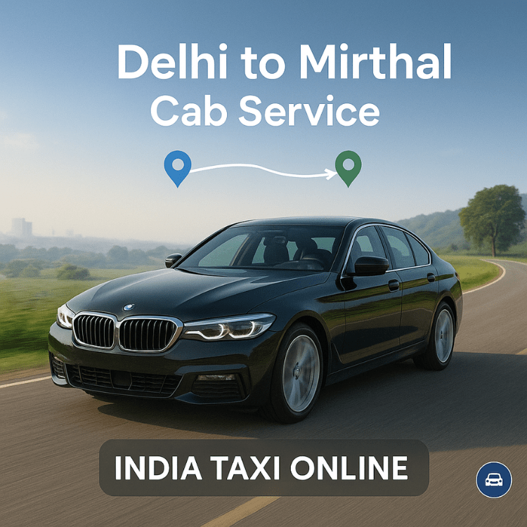 Delhi to Mirthal Cab Service