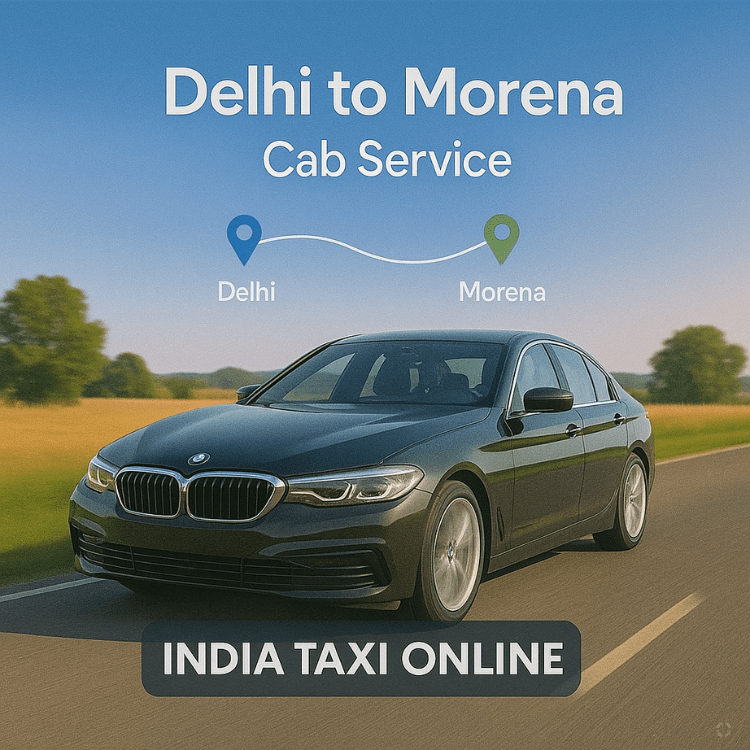 Delhi to Morena Cab Delhi to Morena Cab