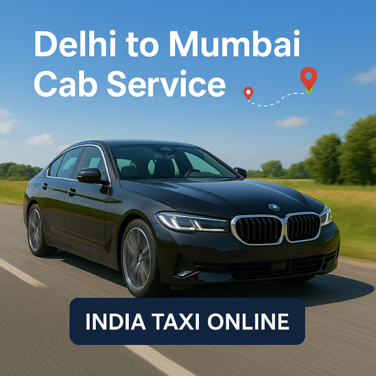 Delhi to Mumbai Cab Service