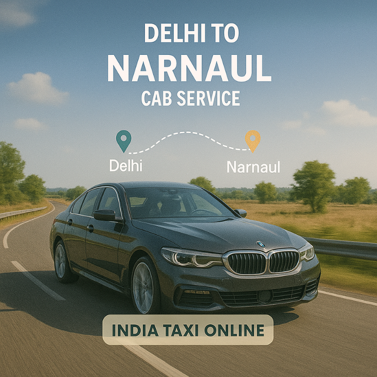 Delhi to Narnaul Cab Service