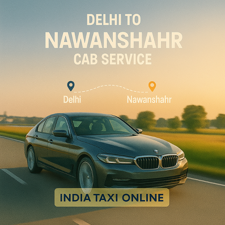 Delhi to Nawanshahr Cab Service Delhi to Nawanshahr Cab Service