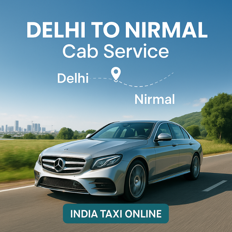 Delhi to Nirmal Cab Service Delhi to Nirmal Cab Service