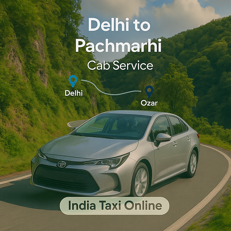 Delhi to Pachmarhi Cab Service Delhi to Pachmarhi Cab Service
